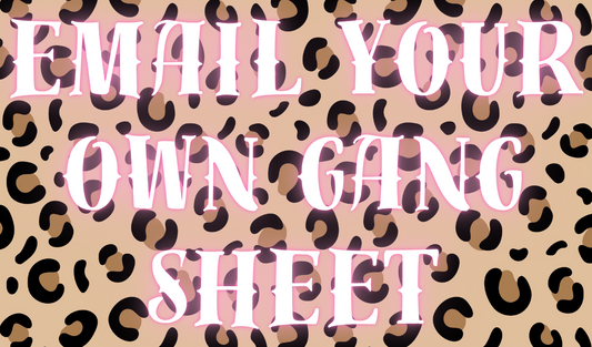 Email Gangsheet